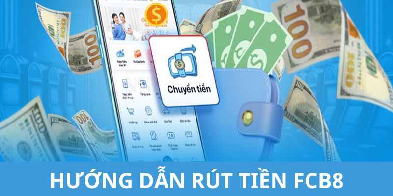 Chi tiết các thao tác hướng dẫn hội viên thanh toán đơn giản nhất tại FCB88